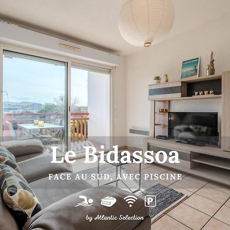 Atlantic Selection - Le Bidassoa - Avec Piscine Et Parking أُنْداي المظهر الخارجي الصورة